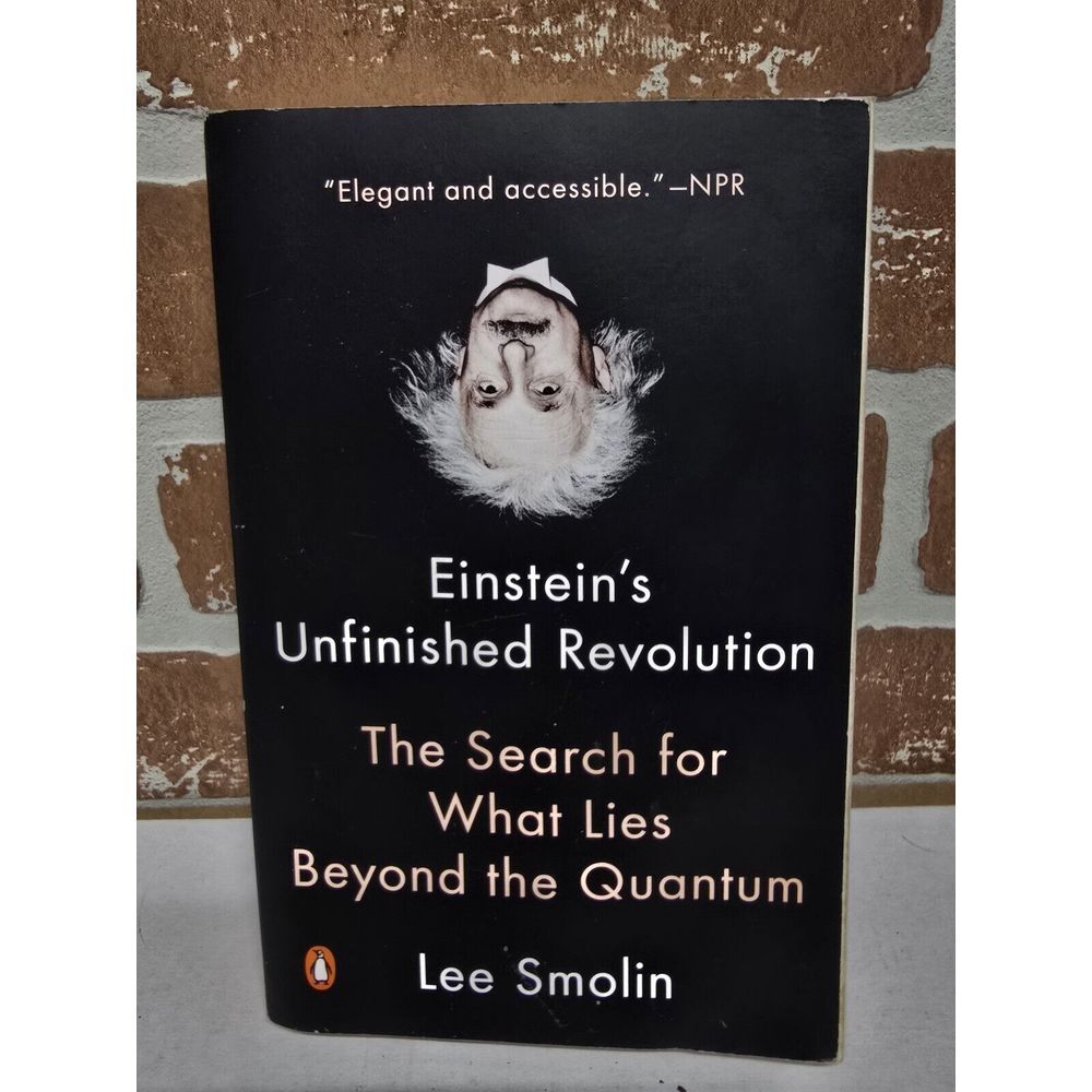 Einstein's‎ Unfinished Revolution: The S..., Smolin, Lee